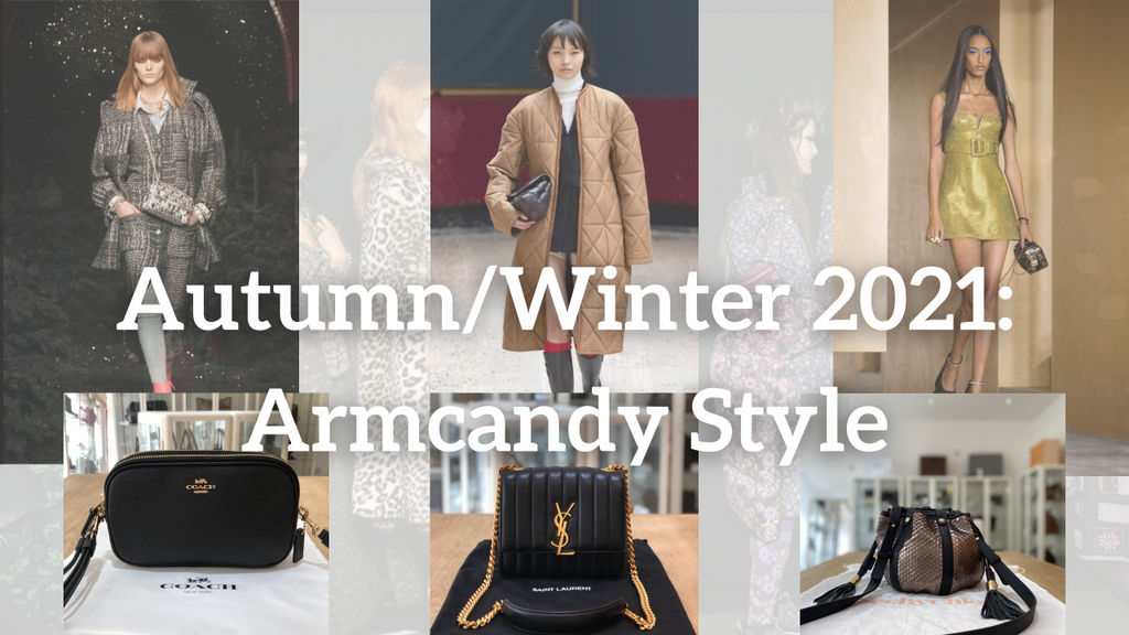 Autumn/Winter 2021: Armcandy Style.