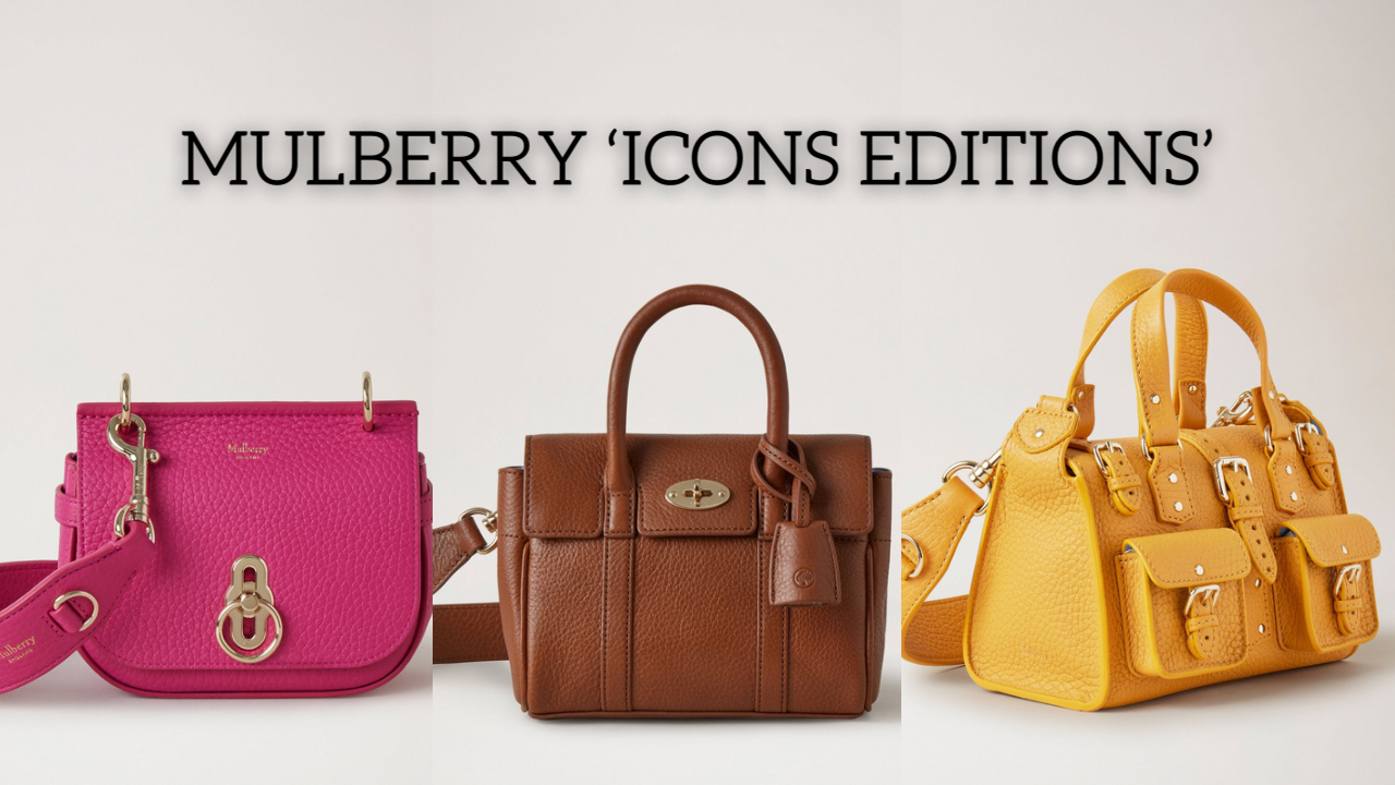 Mulberry’s 50th: ‘Icons Editions’